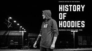  The History of the Hoodies manufacturer