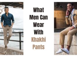 5 Stunning Looks Men Can Create With Khaki Pants?