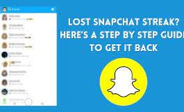 How To Recover Snap Streak On Snapchat: Step-By-Step Guide