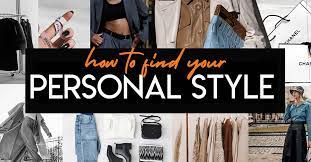 How Do I Find My Personal Style?