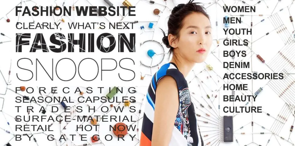 Fashion Snoops: The Innovative Fashion Trend Forecasting Company